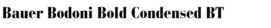 Bauer Bodoni Bold Condensed BT字体转换